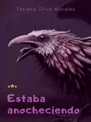 cover image of Estaba anocheciendo
